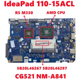 Motherboard FRU 5B20L46267 5B20L46297 For Lenovo IdeaPad 11015ACL Laptop Motherboard CG521 NMA841 With AMD CPU R5M330 GPU DDR3 100% Test