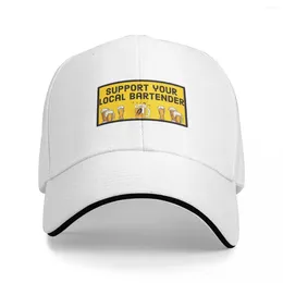 Ball Caps Support Your Local Bartender Baseball Cap |-F-| In Hat Sunscreen Mens Hats Women'S