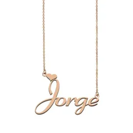 Jorge Name Necklace Custom Name Necklace for Women Girls Friends Birthday Wedding Christmas Mother Days Gift199P