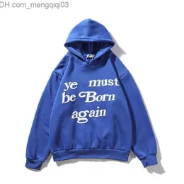 Мужские толстовки Толстовки Designer Classic Wests Designer Mens Hoodie Cpfm Kanyes Ye Must Be Born Again Printed Womens Couple Z230701