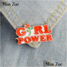 Pins Spille Meisje Vrouwen Power Emaille Pins Feminisme Broche Feministische Badge Denim Jeans Revers Pin Kleding Cap Bag Creativ Dhwhi