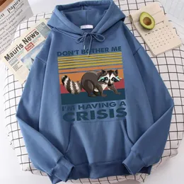 Felpe con cappuccio da uomo Raccoon Don't Bother Me Im Have A Crisishoodies Uomo Casual Hat Corda Felpa Sport Abbigliamento caldo Fashionhoodie