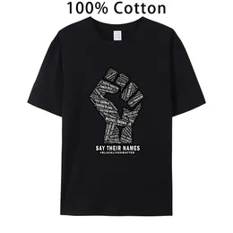 Herren-T-Shirts, Baumwolle, 100 % T-Shirt, Unisex, Rundhalsausschnitt, kurzärmelig, T-Shirt, Männer sagen ihre Namen, T-Shirt, Black Lives Matter, DIY-T-Shirt 230720