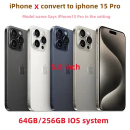 Original Unlocked iPhone X Konvertera till iPhone 15 Pro -mobiltelefon med 15 Pro Camera -utseende 3G RAM 64 GB 256 GB ROM Mobiltelefon
