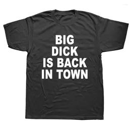 Men's T Shirts I'M Shy But I Have A Big Dick Shirt Funny Birthday Gift For Friend Husband Men Summer Is Back In Town T-shirt