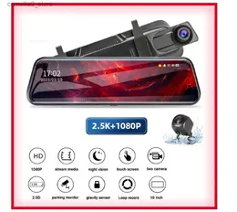Car DVRS Car DVR Mirror 10 بوصة IPS 2.5D Touch Screen Treaf Rearview Dash Cam Cam Camera Dashcam Dashcam Recorder FHD1080P Q231115