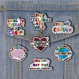 Pins Broschen Your Feelings Are Valid Emaille Pins Mental Health Brain Brosche Kreative coole Textabzeichen Tren Lel Schmuck Geschenk für FreundeL231120