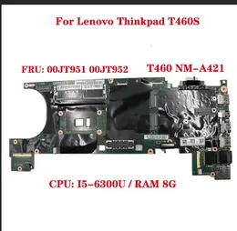 Motherboards Model Thinkpad T0S Laptop Motherboard 20F9 20FA BT0 NMA421 with CPU I56300U RAM 8G FRU 00JT951 00JT952 100 Test OK 231120