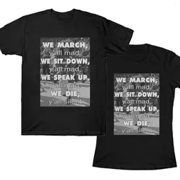 Herren T-Shirts We March Ya'll Mad T-Shirt Black Lives Matter Shirt Baumwolle O-Neck Kurzarm Herren Damen Unisex Größe S-3XL