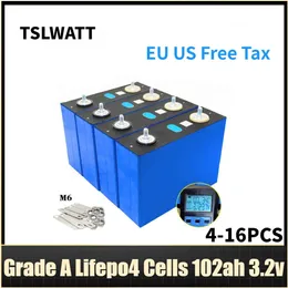 TSLWATT NEW GUTION GRADE A CELLER 3.2V 102AH LITIUM IRON FOSFAT BATTISE LIFEPO4 Batteri 100AH ​​Cell EU US Free Tax