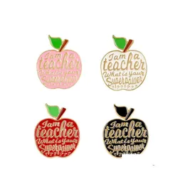 Pins Brooches Alloy Apple Baking Paint Pin Teachers Gift 4 Colors Brooch Personality Originality Jewelry I Am A Teacher 1 4Bl 79C3 Dhgqx