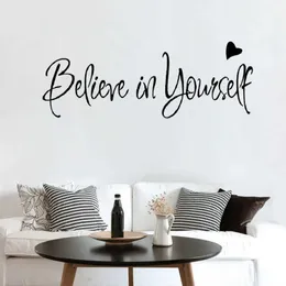 Neue Brief Wand Aufkleber Glauben An Sich Selbst Motivation Zitat Wohnzimmer Schlafzimmer Hintergrund DIY Tapete Hause Dekoration Poster