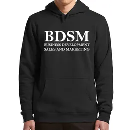 Mensjackor BDSM Business Development Sales and Marketing Hoodies Vuxna humor skämt Pullovers Casual Soft Hoody Sweatshirt 230619