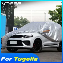 Чехлы Vtear Full Car Cover Outdoor Водонепроницаемая внешняя защита УФ-тенты Аксессуары для Geely Tugella Xingyue FY11 2021 2020 2019HKD230628