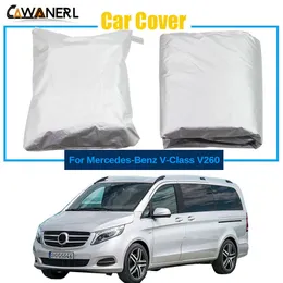 Araba Kapakları MercedesBenz VClass V260 Açık AntiUV Güneş Kar Yağmur Toz Dayanıklı Rüzgar Geçirmez MPV CoverHKD230628