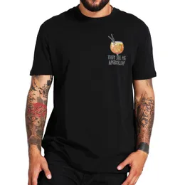 Erkek Tişörtleri Beni Görüyorlar Aperrollin Tshirt Komik Yaz İçecek İçme Aşıklar Erkekler Kadınlar İçin T Gömlek Casual AB Beden %100 Pamuk Yumuşak Tee Tops 230629