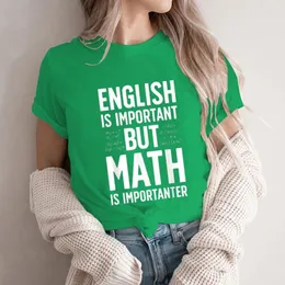 Men's T Shirts English Is Important But Math Importanter Shirt Teacher High Quality Men T-Shirts Cotton Tees Custom Y2K Top Harajuku