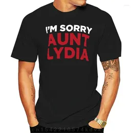 Men's T Shirts I'm Sorry Aunt Lydia Shirt Tha Handmaids Tale Handmaid The June Osborne