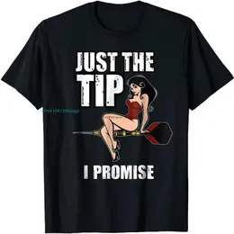 Men's T-Shirts Darts Funny Just The Tip I Promise Sexy Pinup Girl Shirt T-Shirt Size M-5XL2776