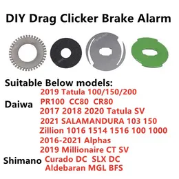 DIY Drag Clicker Brake Alarm of Tatula Zillion Alphas SV Millionaire PR100 CC80 CURADO SLX Aldebaran gör en sund Baitcast Reel Fishing -rullar Aldebaran Drag