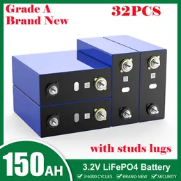 32 st 3.2v 150Ah LifePo4 Battery DIY 12V 24V 48V Djupcykelceller Packa uppladdningsbart batteri f￶r sollagringssystem RV -inverterare