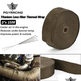 Värmesköldar PQY - 2 "x 15 meter Premiumavgasvärmeförpackning Titan Lava Fiber Thermal och 6 st slipsar PQY1915T drop dhcarpart dhut4