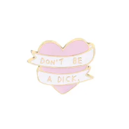 Fashion Pink Heart Don't Be a Dick Brosches Ribbon Emamel Pins Cartoon White Crane Badge For Kids Girl Ryggs￤ckv￤ska krage smycken tillbeh￶r