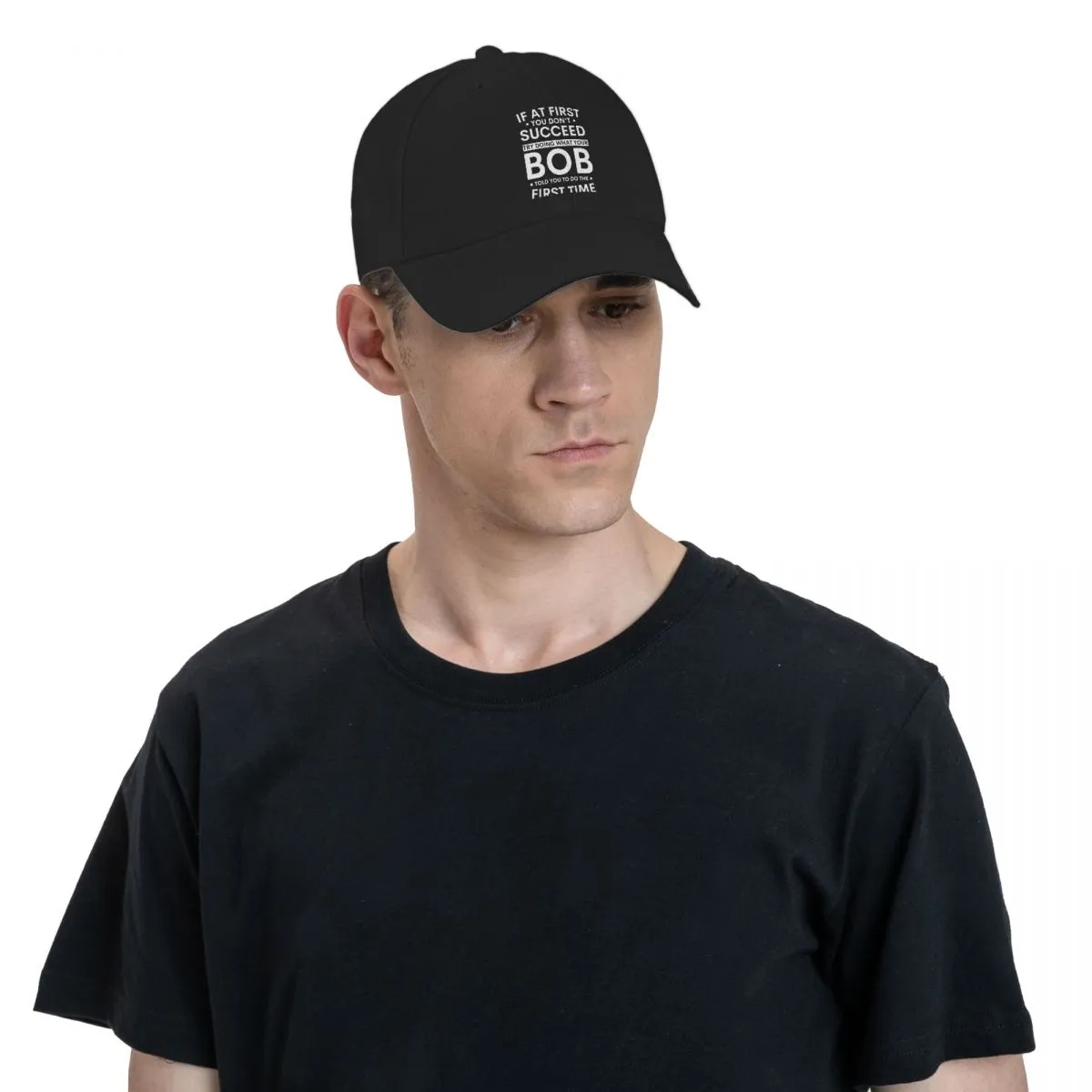 Vintage Dad Hat - 'If At First You Don't Succeed Try Doing What Bob Told You' Funny Baseball Cap Adjustable